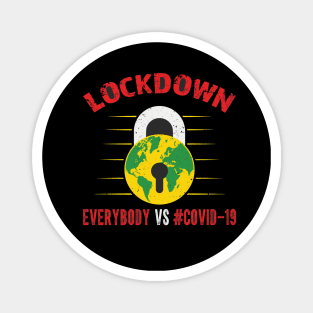 Lockdown Magnet